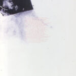 A. M. HOCH, Collaboration with Andrew Levy, poem “desiring too much”, no. 1, litho type with monoprint and chalk on paper, approx. 30 x 22 inches, 1988